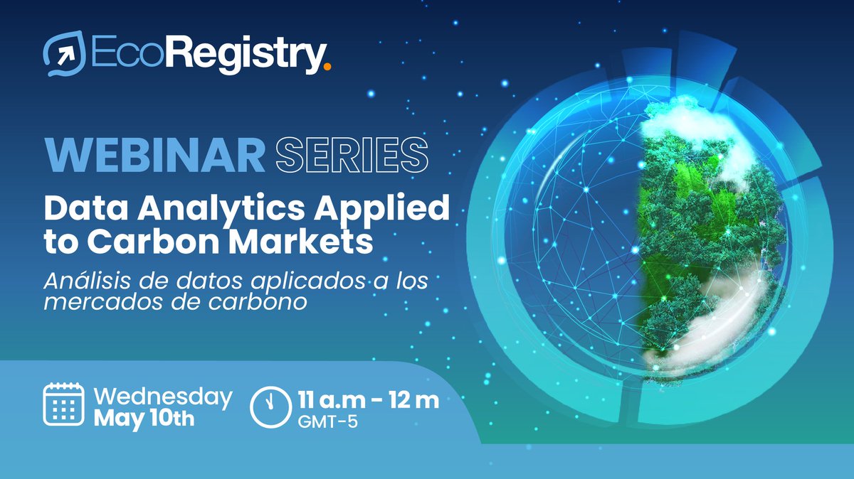 EcoRegistry's tweet photo. Are you interested in the #CarbonMarkets and #dataAnalytics? 🌍💻
Don't miss our next webinar 
 Registration coming soon! 
__
¿Te interesa los #mercadosdecarbono y los #análisisdedatos ? 
No te pierdas nuestro próximo webinar  ¡Inscripciones próximamente! 

🗓️May 10 at 11am GMT-5 https://t.co/VNYNE1PToD