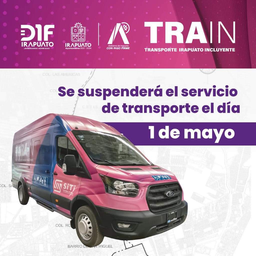 🚍 Durante este 1ro. de mayo, nuestra unidad de transporte incluyente #TRAIN pausará su servicio. Retomando sus actividades el 2 de mayo en su horario habitual de 7:00 am a 4:00 pm. 🕣 #ConPasoFirme