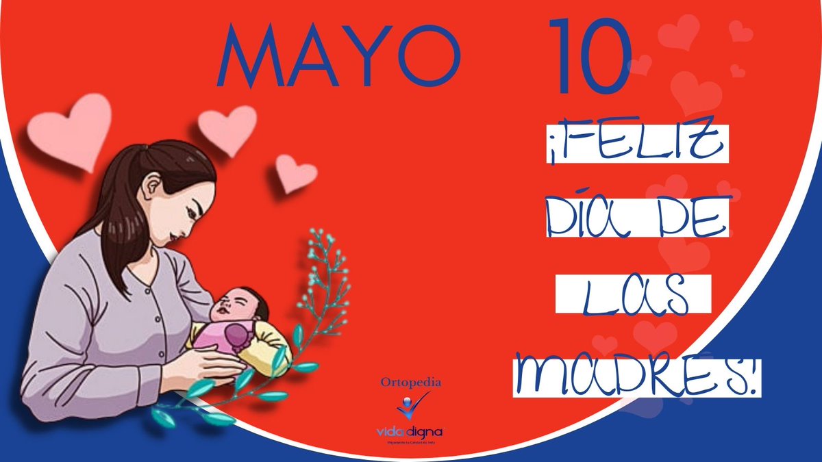 VidaDigna99's tweet photo. DÍA DE LAS MADRES
Las madres son el principal sostén emocional de las familias en todo el mundo, es por ello que #OrtopediaVidaDigna les desea felicidad, amor y salud por siempre.
.
#DíadelasMadres #FelizDia #Madre #Amor #Familia #México #CDMX #Ortopedia #VidaDigna https://t.co/ELNmQq9Sql