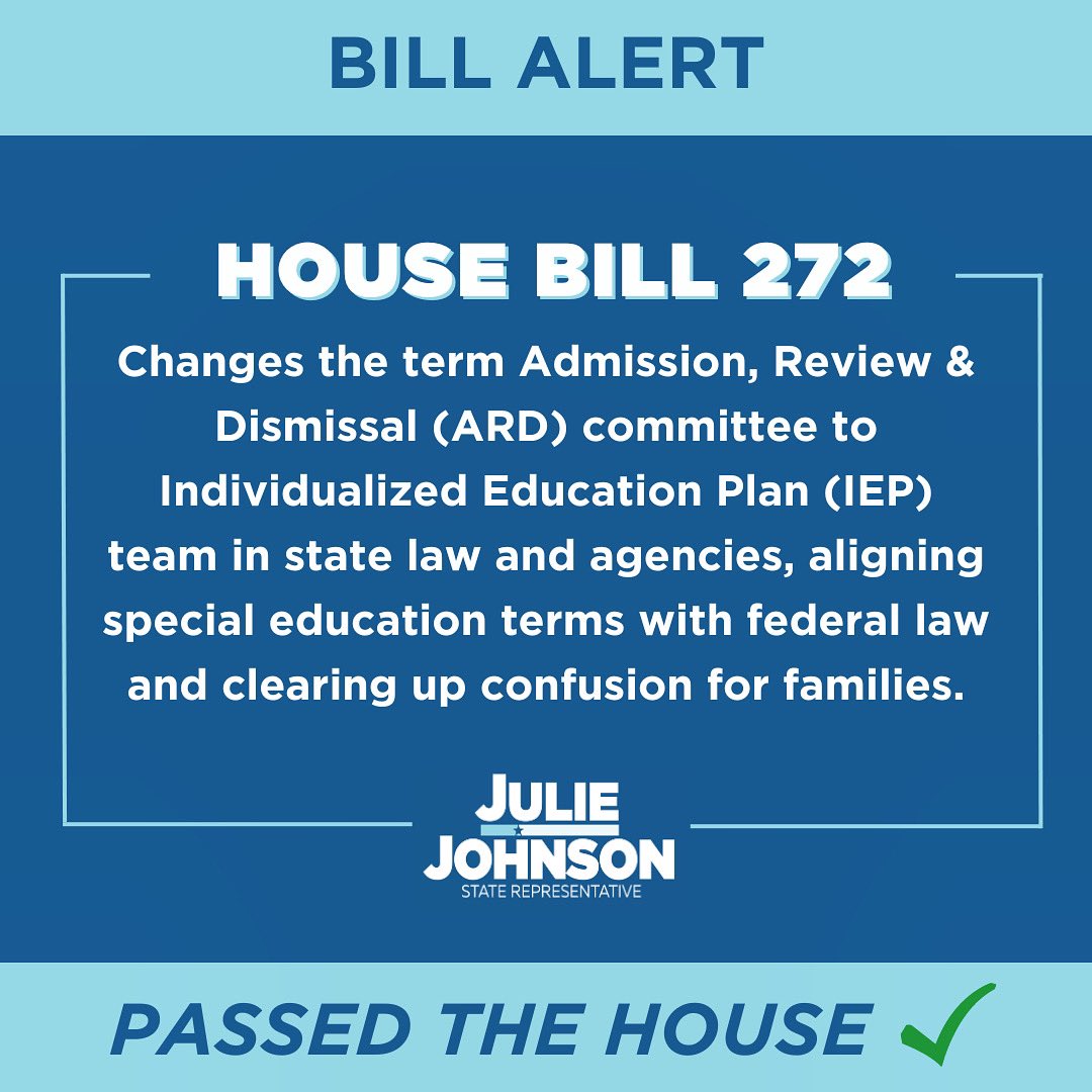 juliejohnsonTX's tweet photo. BILL ALERT — #HB272 just passed the House! It changes the term Admission, Review & Dismissal (ARD) committee to Individualized Education Plan (IEP) team in state law and agencies, aligning special education terms with federal law and clearing up confusion for families. #txlege https://t.co/3qZ95U7RXy