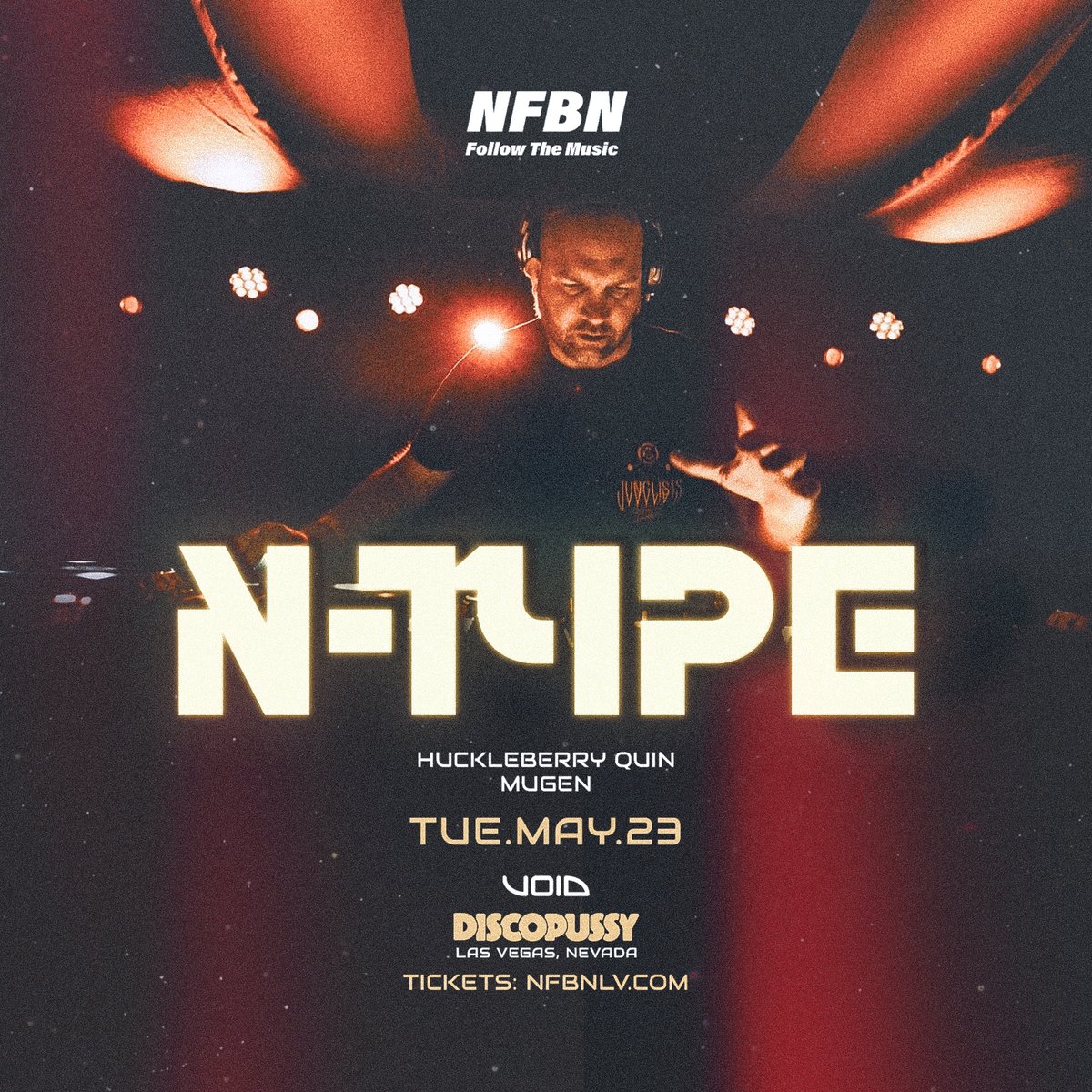 NFBNLV's tweet photo. 🔊ANNOUNCEMENT 5/23🔊 a night of dubplate business as we welcome THE GUVNA of dubstep to NFBN...

N-TYPE
(@djntype)
Wheel &amp; Deal - Surrey, UK

Support:
Huckleberry Quin
@Mugendubs 

Tickets on sale NOW - https://t.co/eka8ykK7GQ https://t.co/Sm1yPEuFJp