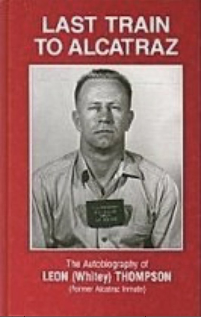AHolstedt's tweet image. #26 was Last Train to Alcatraz, the #autobiography of Leon Whitey Thompson, an inmate of Alcatraz from 1957-1962. Fascinating look at life in prison from behind the bars #ReadSomething #AngelaReads2023