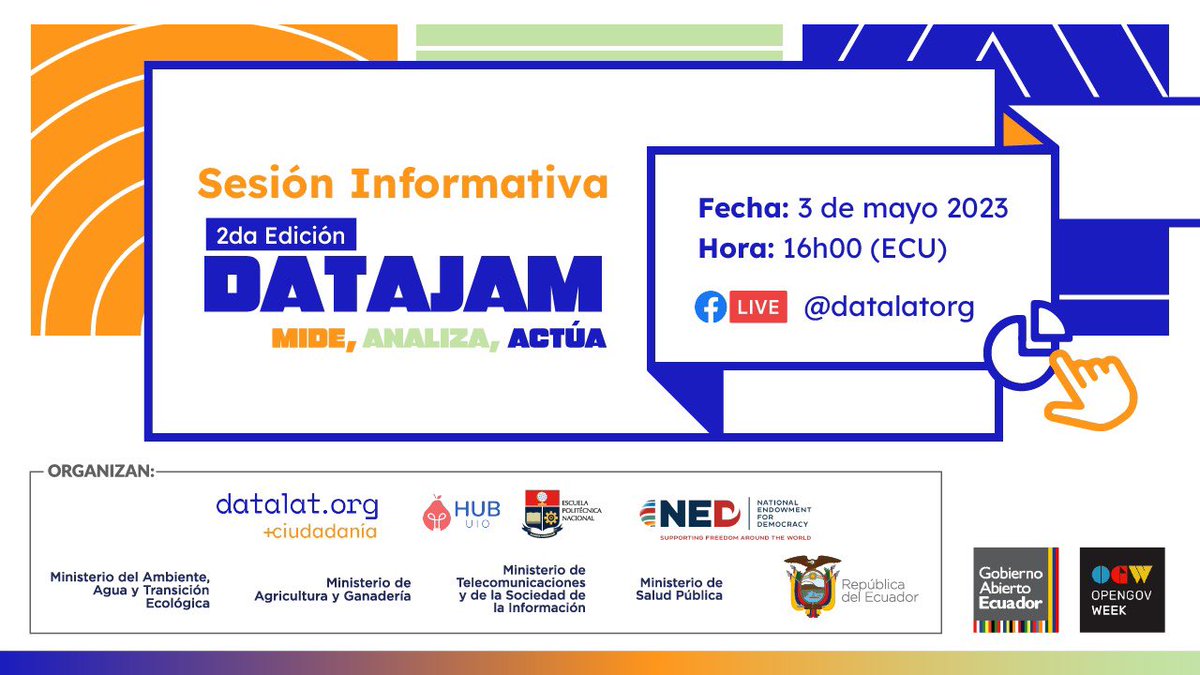 Salud_Ec's tweet photo. 📣 Te invitamos a la sesión informativa del Datajam, 2da. ed. Mide, analiza, actúa.
Evento participativo para reutilizar datos abiertos ambientales, de agricultura y de salud del Ecuador.
📅03 mayo 2023 | 16h00
🔴Vía Facebook Live de Datalat @datalatorg
#Datajam2023 #Dateandoec https://t.co/7WXh4xoWcs