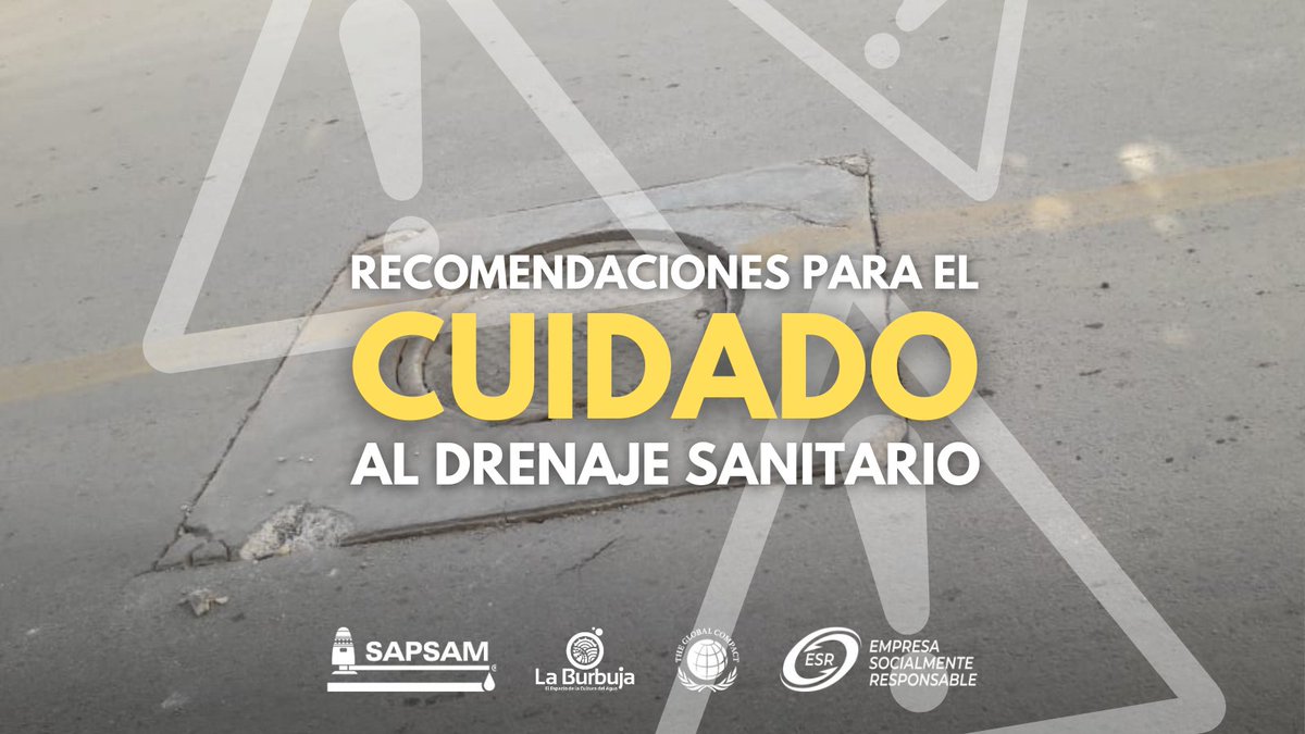 SapsamOficial's tweet photo. Siendo que el agua es responsabilidad de todos, no solo en el uso eficiente, sino también en la descarga adecuada, el Organismo Operador SAPSAM, hace un llamado a evitar conductas que propicien el mal funcionamiento de la Red General de Drenaje https://t.co/3EP0jBaJij