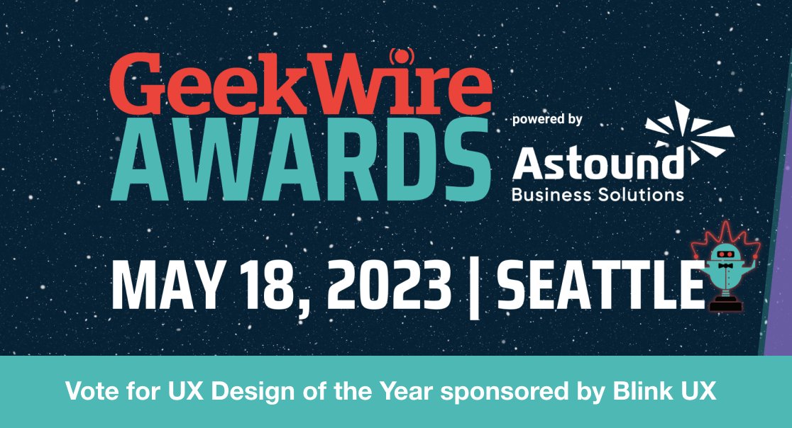 BlinkUX's tweet photo. We’re excited to be presenting the award for UX Design of the Year at the 2023 @geekwire Awards.

Check out the finalists @SoovuLabs, @CalmWaveInc, @taqtile, @textio, and @KnapsackCloud and cast your vote today!

https://t.co/nrYDUZQOPw

Community voting closes May 7th. https://t.co/7iA4C5KC2C