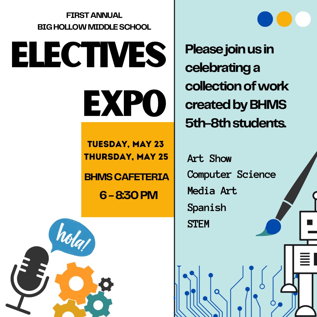 Introducing the first annual ELECTIVES EXPO!!! Come celebrate creativity with us and check out some amazing work created in Art, Computer Science, Media Arts, Spanish and STEM! SAVE THE DATE! ⬇️⬇️⬇️🎨⚙️🤖🎙️🪅 #createlikeawarrior #AIM2Empower #steam #electivesexpo @BigHollowMS