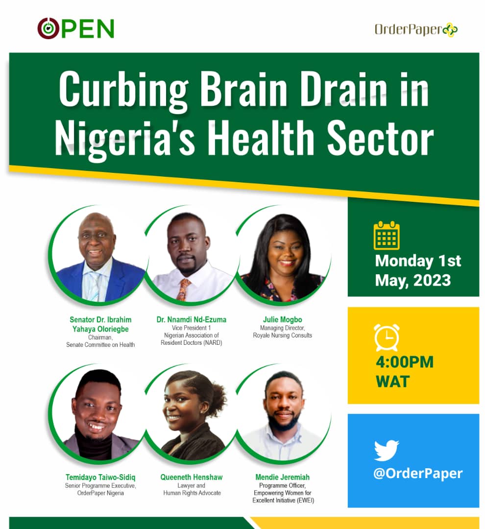 OrderPaper's tweet photo. With the mass exodus of medical professionals from the country in search of greener pastures, it's no news that the brain drain in Nigeria's health sector may be reaching an all-time high.

Does this challenge really defy solution? Can legislation remedy the challenge? Join the discourse @OrderPaper on Twitter this Monday, May 1 2023 at 4pm WAT.

It's an Online Parliament. Your views are welcome. 

#OrderPaperNG #OPENSpace #CurbingBrainDrain

@official_IYO 
@juliemogbo
@Queenethh_
@Nojuma17
@theariyo_