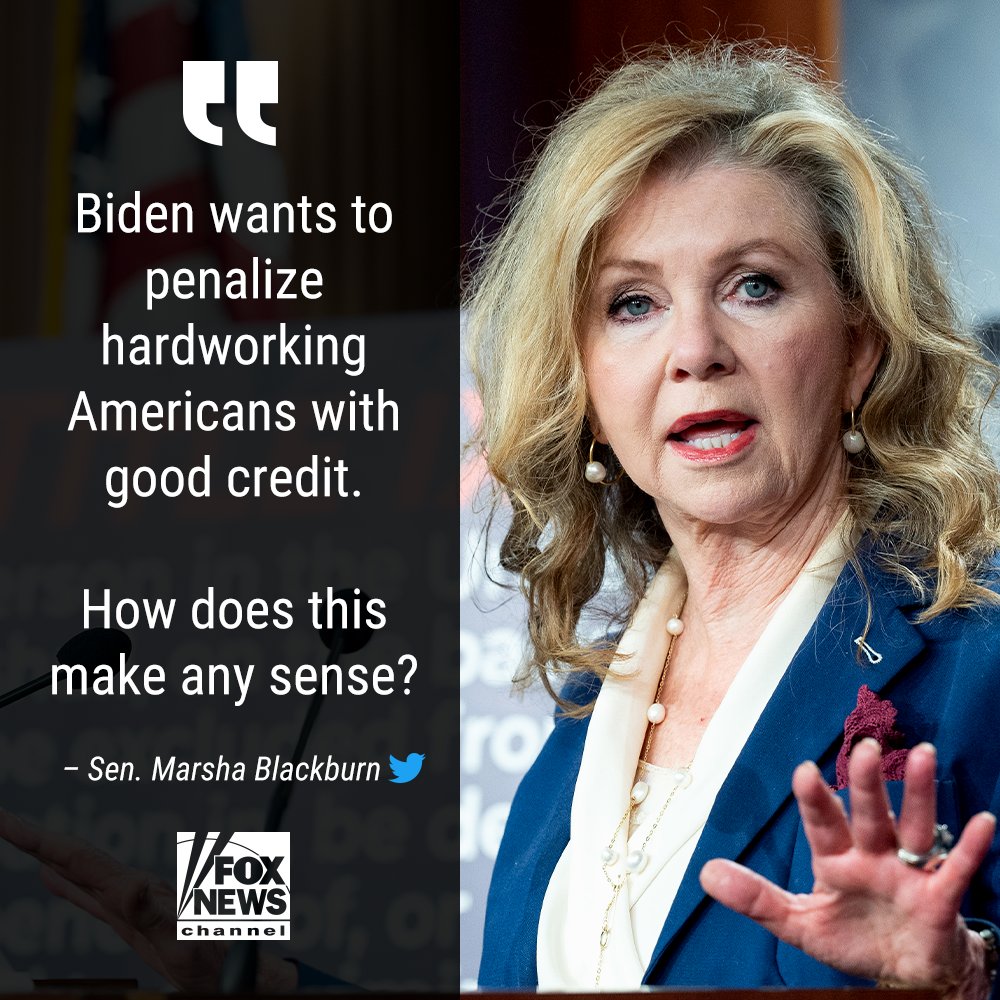 FoxNews's tweet photo. GOING BACKWARDS: GOP Sen. @MarshaBlackburn slams Biden's rule that redistributes high-risk loan costs to homeowners with good credit. https://t.co/53Evp9OVNm