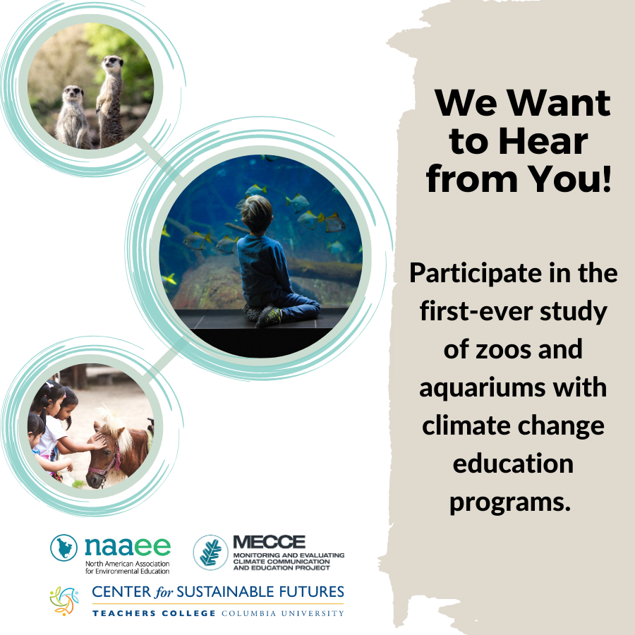 May 1st is the last day for our national survey about nonformal programming related to #ClimateEducation and #ClimateCommunication! Aquariums and zoos, we want to hear from you, too!  Please contribute to our 20-minute survey: bit.ly/CCEOSurvey
@TCSustainable #MECCE