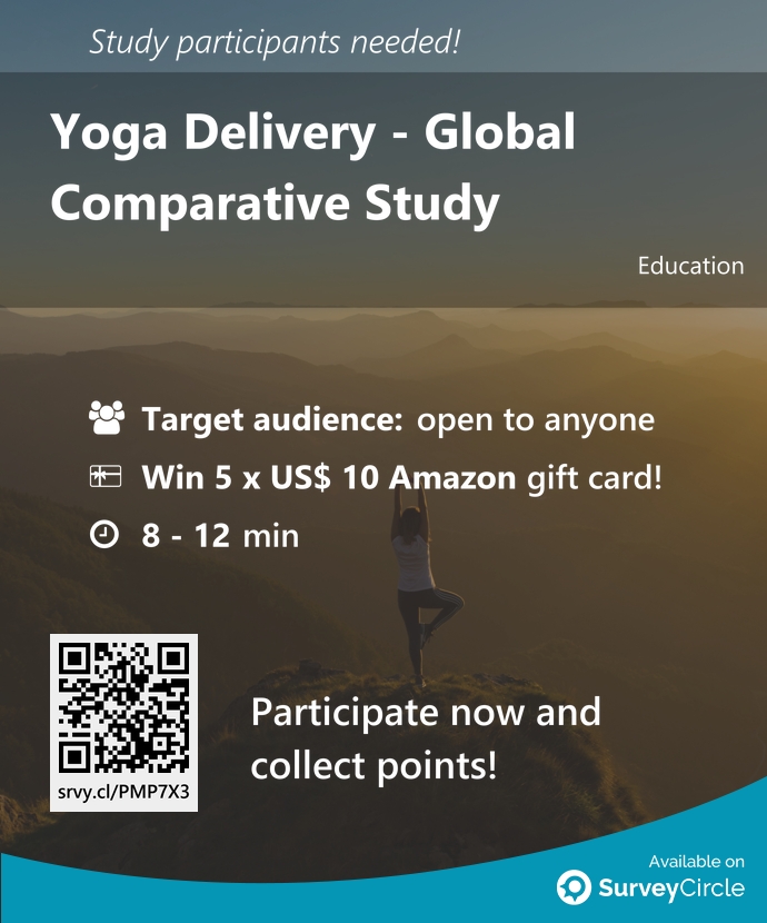 top_studies's tweet photo. Participants needed for top-ranked study on SurveyCircle:
"Yoga Delivery – Global Comparative Study" https://t.co/Ytgtvnbb85 via @SurveyCircle
#yoga #RemoteYoga #YogaApp #InpersonYoga #meditation #thesis #survey #surveycircle https://t.co/ltEAUM5Dd3