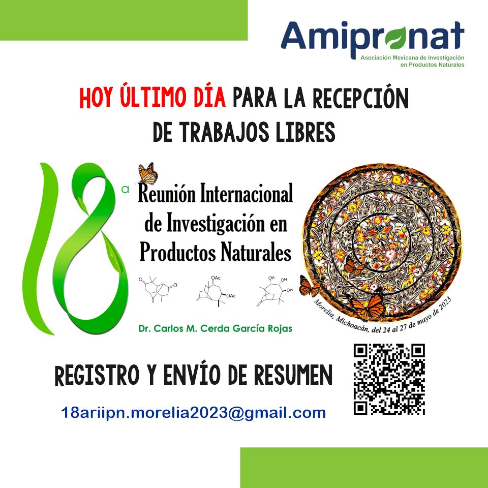HOY ÚLTIMO DÍA!!!!
No dejes pasar la oportunidad de presentar tu trabajo en la 18a RIIPN Morelia 2023

Link para el registro riipn-amipronat.com/registro.html

Contacto: 18ariipn.morelia2023@gmail.com