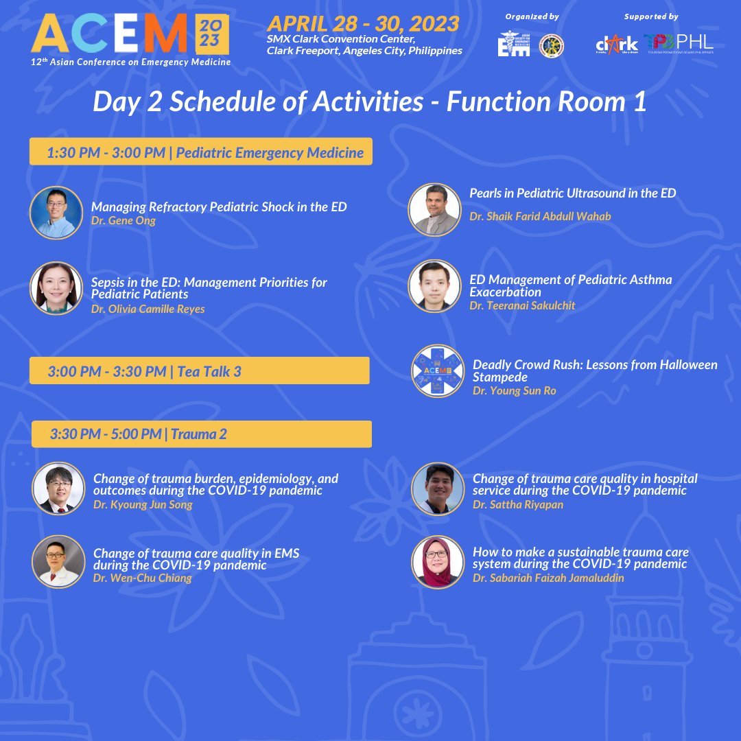 ACEM2023's tweet photo. It's Day 2 of ACEM 2023!

Check out the schedule of informative tracks that will happen today at the SMX Convention Center Clark and online.

For interested delegates, you register at https://t.co/ft5JIjZnC5

#ACEM2023 #EmergencyMedicine #12thACEM #ClarkPhilippines #GlobalHealth https://t.co/1Se0QLKRNg