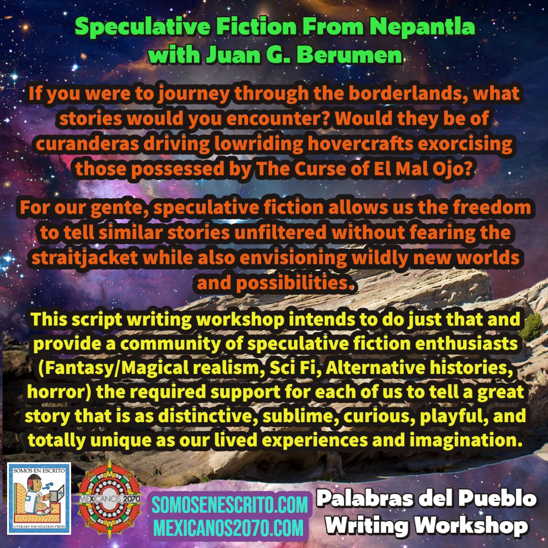 Apply today: mexicanos2070.com/workshop

#speculativefictionwriting #scifiwriting #scififantasywriting #screenwriting #chicanxfilm #writingworkshoponline #writingworkshop #writingcommunity #writinglife #creativenonfictionwriting #creativewritingclass #scriptwriting
