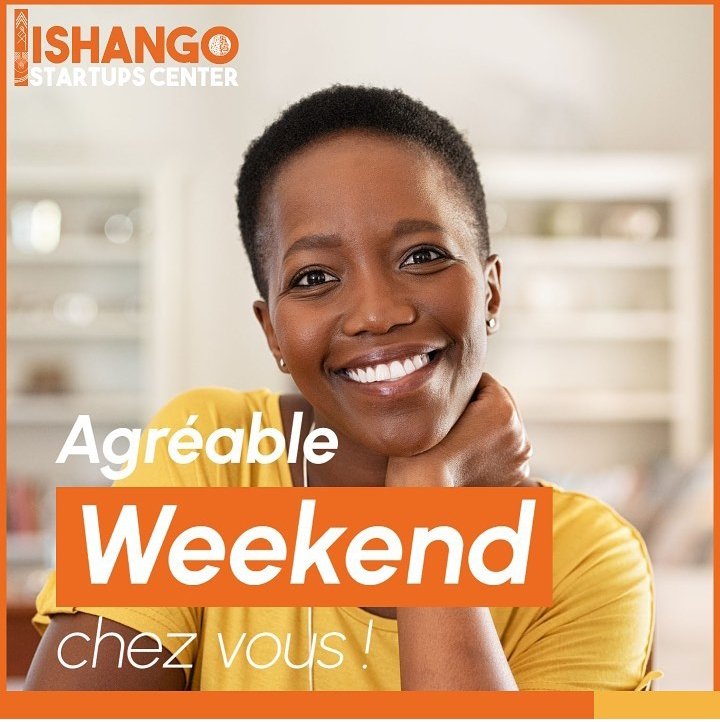 Gardez la bonne humeur,
Détendez-vous !

𝐀𝐠𝐫é𝐚𝐛𝐥𝐞 𝐖𝐞𝐞𝐤𝐞𝐧𝐝 à 𝐯𝐨𝐮𝐬😊

#IshangoStartupsCenter #Weekend