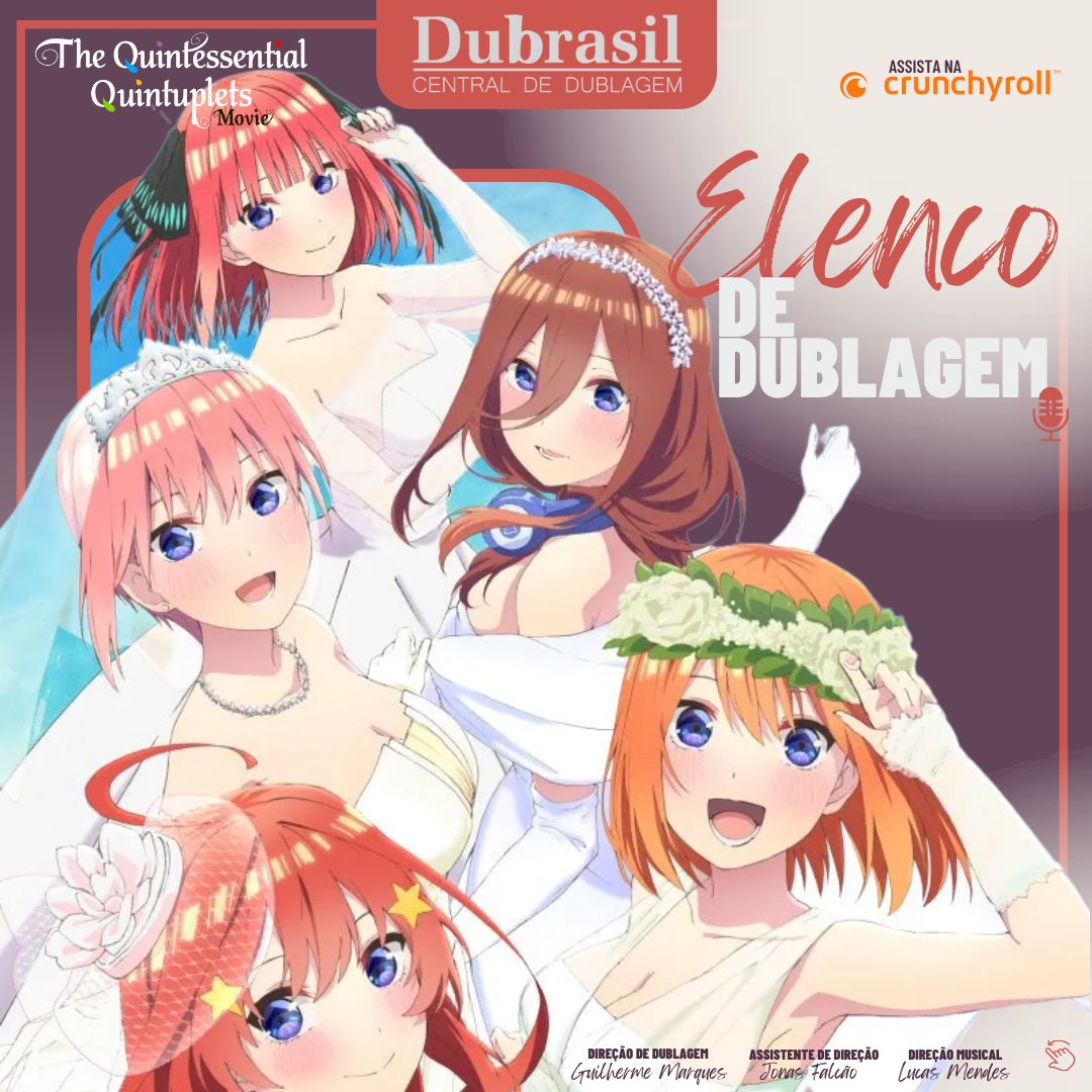 Conheça o elenco brasileiro e horário de estreia da dublagem de The  Quintessential Quintuplets - Crunchyroll Notícias