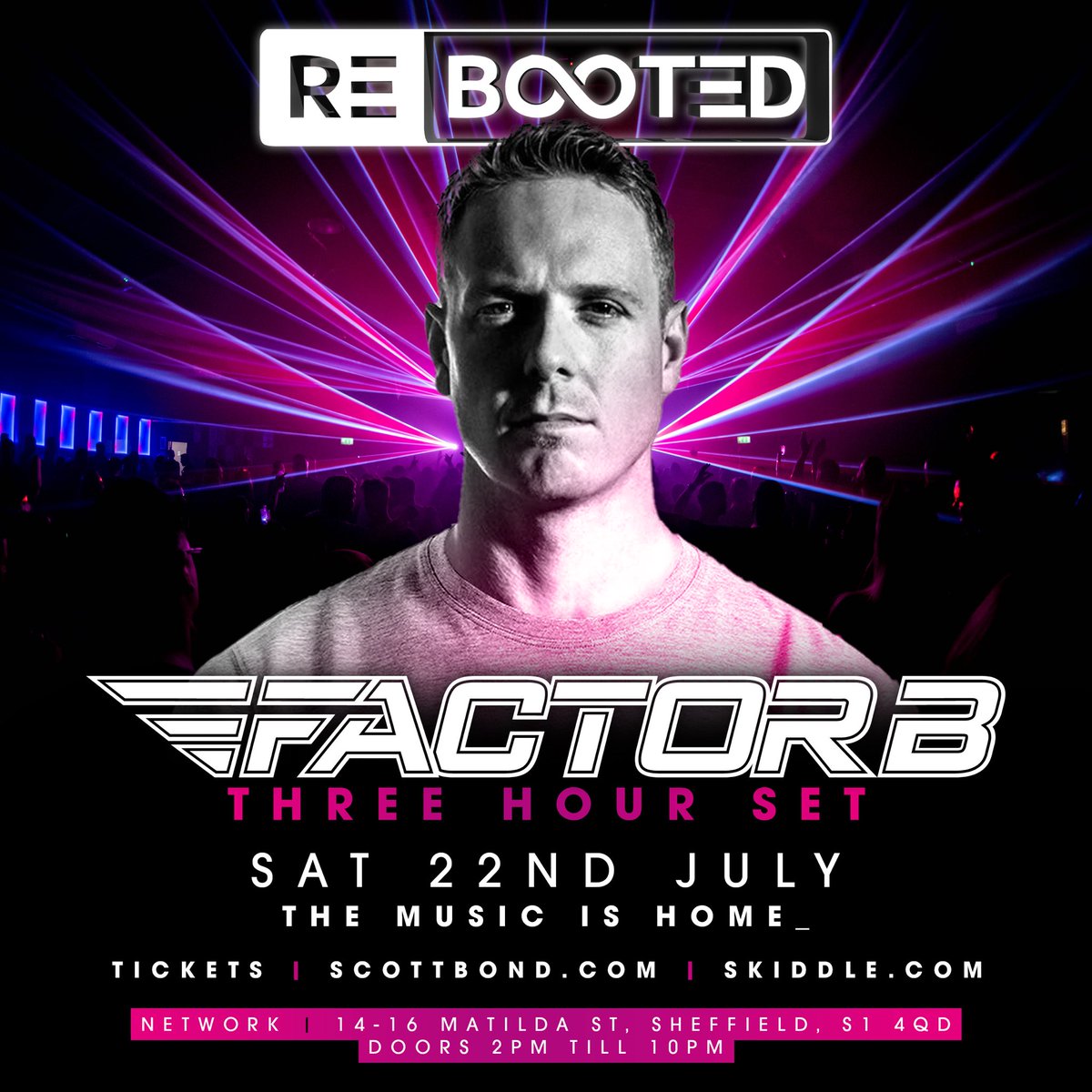 This is #REBOOTED Trance Made in Sheffield. Tickets Now Released bit.ly/GetREBOOTEDtix first #headliner announced @Factor_B_Music 3 hour set!🥇🎼 #trance #themusicishome