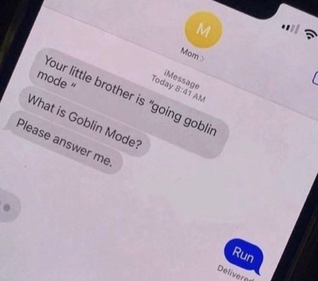 #goblinmode