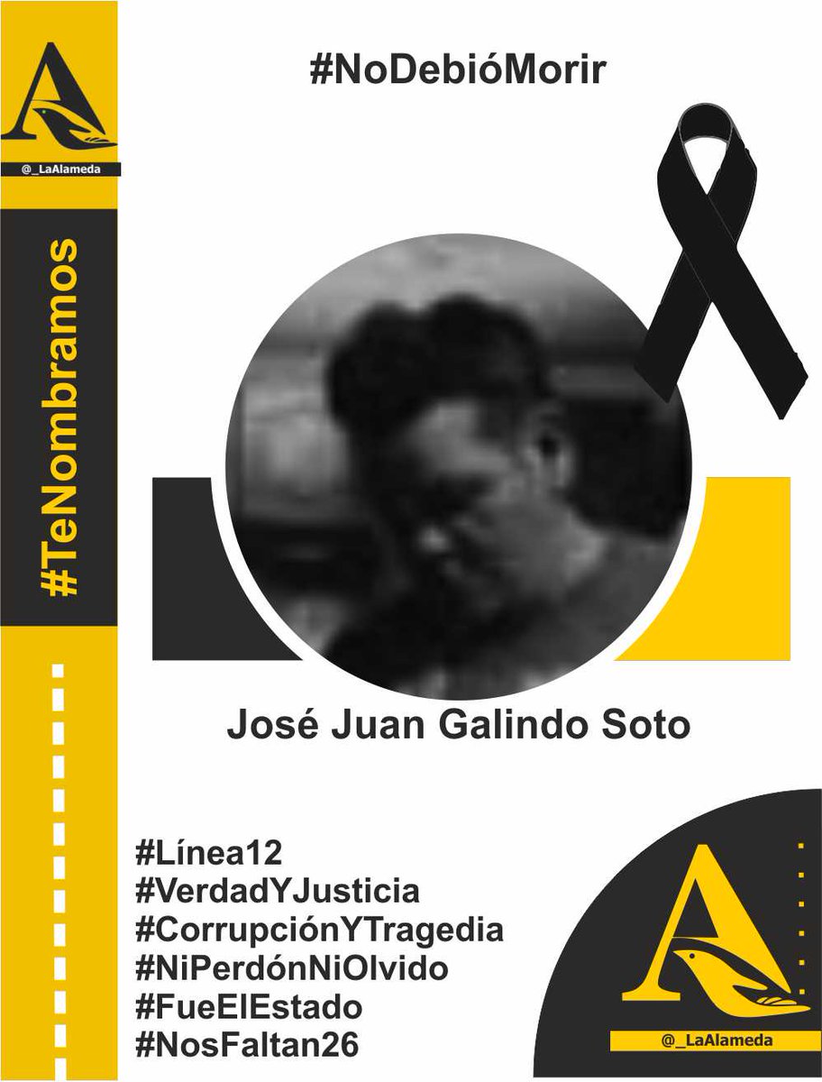#SiemprePresente José Juan Galindo Soto, 34 años, 3/5/21