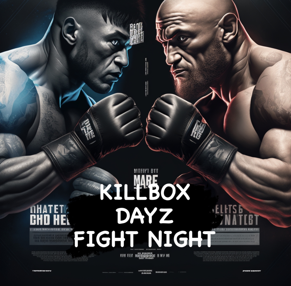 killboxdayz's tweet photo. Join us for #KILLBOX #DAYZ #FIGHTNIGHT at the #SZ #OCTAGON WINNER TAKES ALL 100b tokens! https://t.co/3dmuqwE2kA