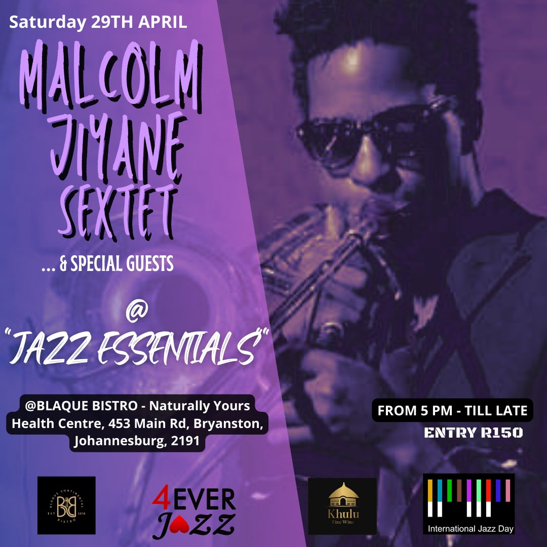 Today is the day!
#JazzEssentials with @Malcolmjiyane From 5pm @BistroBlaque  .
See you later 🎶❤️🎺.

@4EverJazzSA #Jazzappreciationmonth @IntlJazzDay #khulufinewines