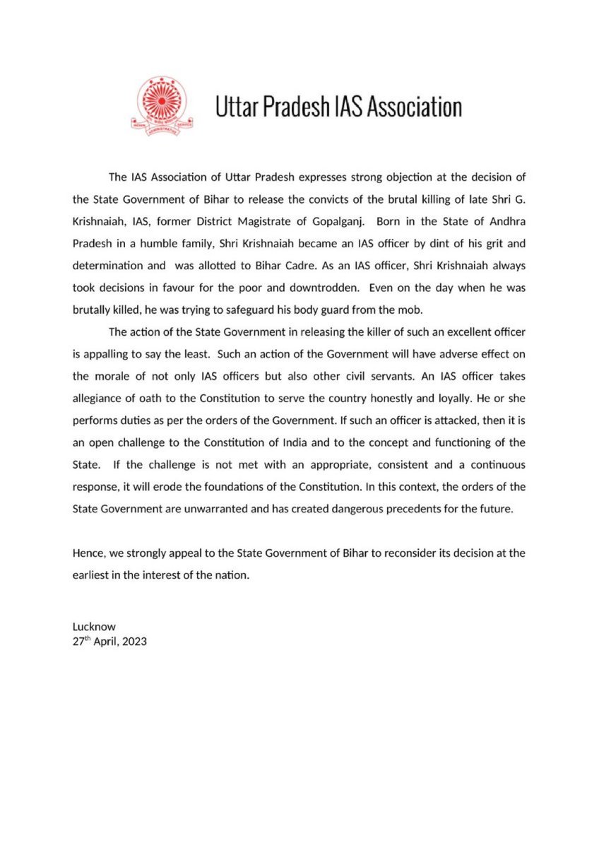 Uttar Pradesh IAS Association expresses strong objection at the decision of the State Government of Bihar to release the convicts of the brutal killing of late Shri G. #Krishnaiah, #IAS, former DM Gopalganj. A strong appeal is made to reconsider the decision.