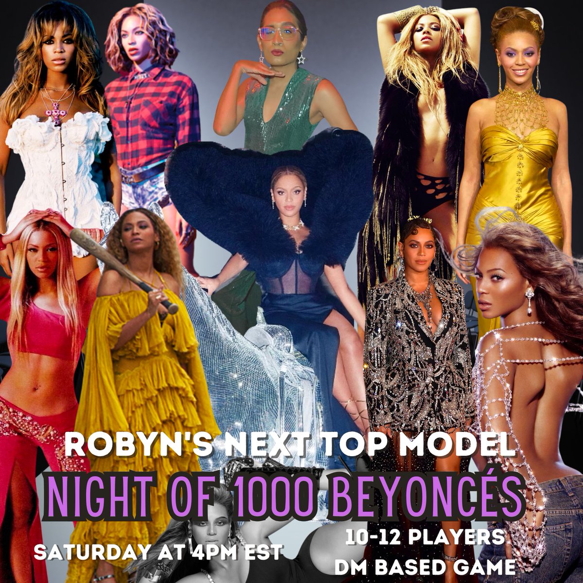 ItzRobynS's tweet photo. HOSTING A ROBYN'S NEXT TOP MODEL TODAY

EVERYONE WILL PLAY AS BEYONCE SO IT'S GOING TO BE AN INTERESTING ONE. 

SHOUT OUT TO @thatssobranson FOR THIS IDEA.

DM ME OR COMMENT BELOW FOR A SPOT. https://t.co/QSKoWeZW2n