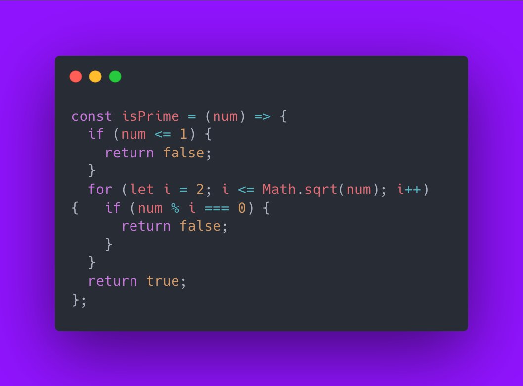 CodeSnippetHQ's tweet image. Check if a Number is Prime
Prime numbers are numbers greater than 1 that are divisible only by 1 and themselves. This code snippet checks if a number is prime by iterating from 2 to the square root of the number and checking for divisibility.