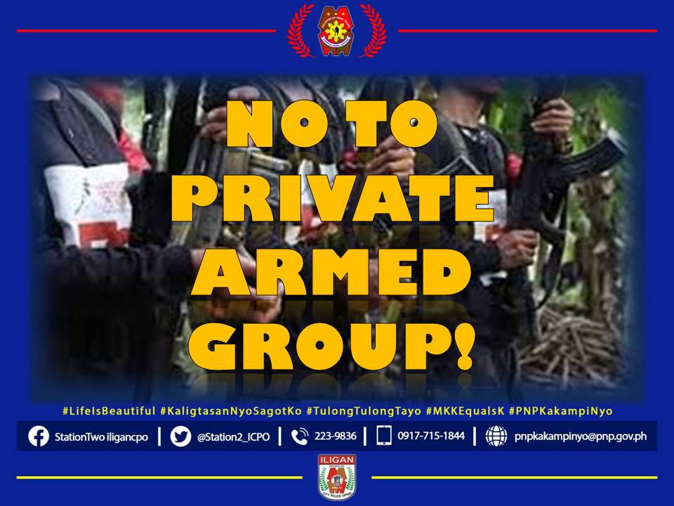 Station2_ICPO's tweet photo. NO TO PRIVATE ARMIES
#LifeIsBeautifulL
#KaligtasanNyoSagotKo
#TulongTulongTayo
#MKKequalsK
#PNPKamkampiNyo https://t.co/muCR8CtWns
