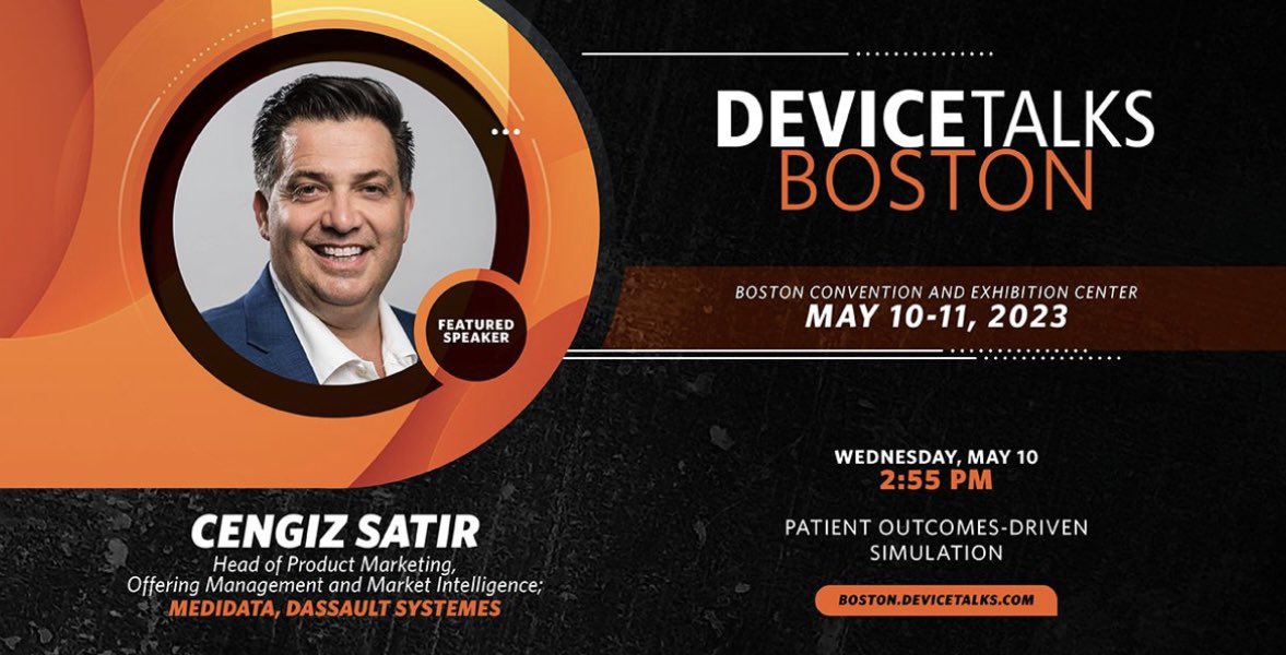 csatir's tweet photo. Let’s revolutionize patient care, enabling more precise, effective, and efficient healthcare. Join me @DeviceTalks in Boston May 10-11.  with @admetsys ‘s Jeff Valk and @BostonChildrens Hospital’s Dr. David Hoganson #solveyourimpossible  #medidata #livingheart #Dassault https://t.co/h3gkW1knDv