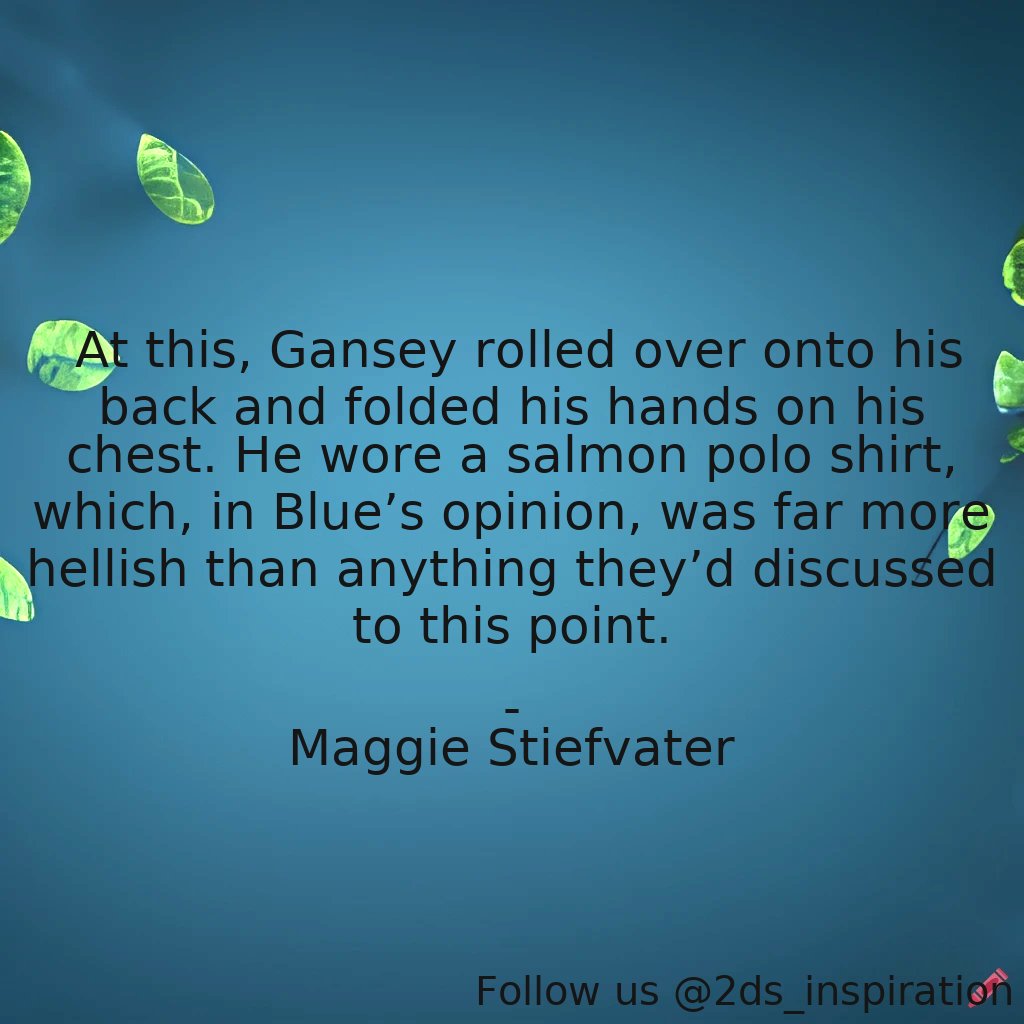 Author - Maggie Stiefvater

#60980 #quote #bluesargent #funny #richardganseyiii