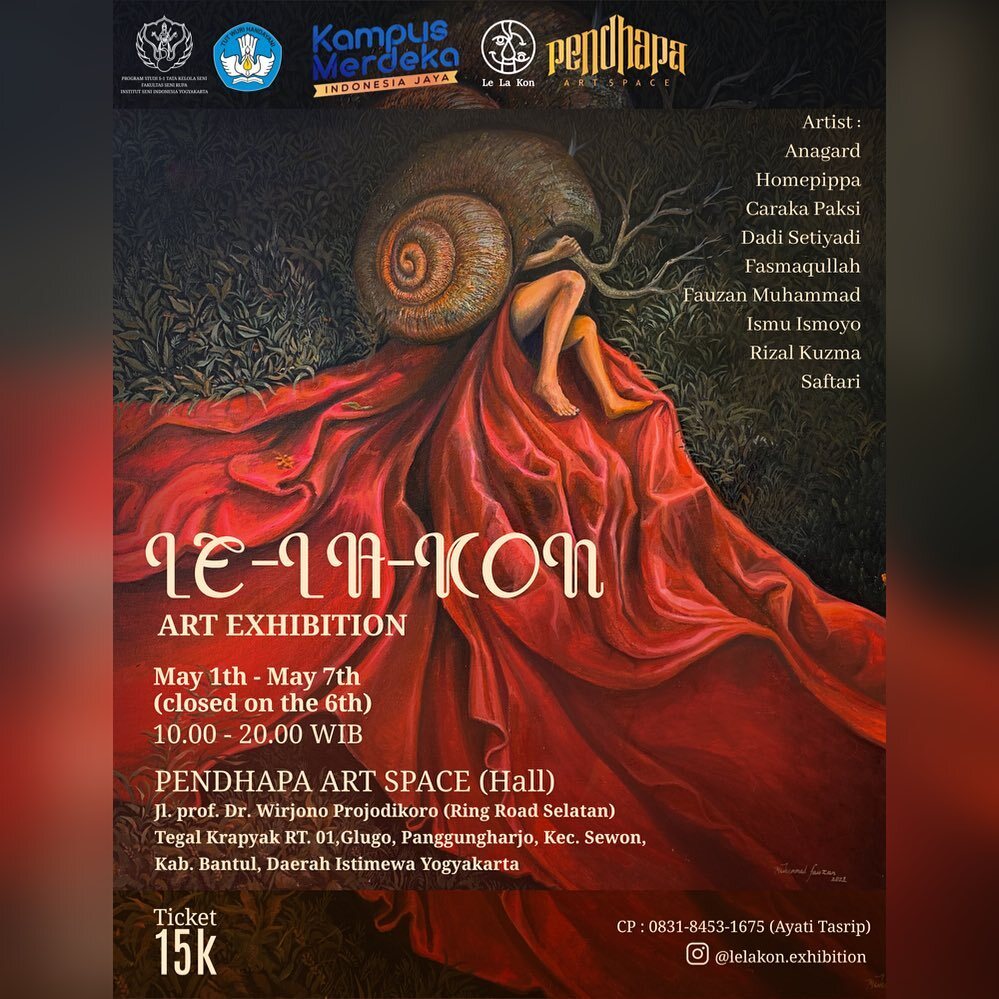 pendhapa_art's tweet photo. Mahasiswa Tata Kelola Seni Institut Seni Indonesia Yogyakarta angkatan 22 mempersembahkan:
.
Pameran seni rupa
“Le-la-kon”
📆01-07 Mei 2023
.
Anagard | Homepippa | Caraka Paksi | Dadi Setiyadi | Fasmaqullah | Fauzan Muhammad | Ismu Ismoyo | Rizal Kuzma | Saftari
.
Penulis: Yo… https://t.co/bsjDeIkOJt