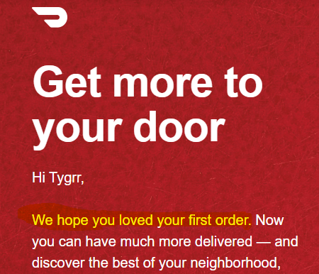 LoLTygress's tweet photo. Just ironically got this email from @DoorDash about 45 minutes after having to report MY FIRST ORDER as STOLEN/UNDELIVERED. Yep, loved it. Thanks guys. 👍 https://t.co/hrOWAvYsSj