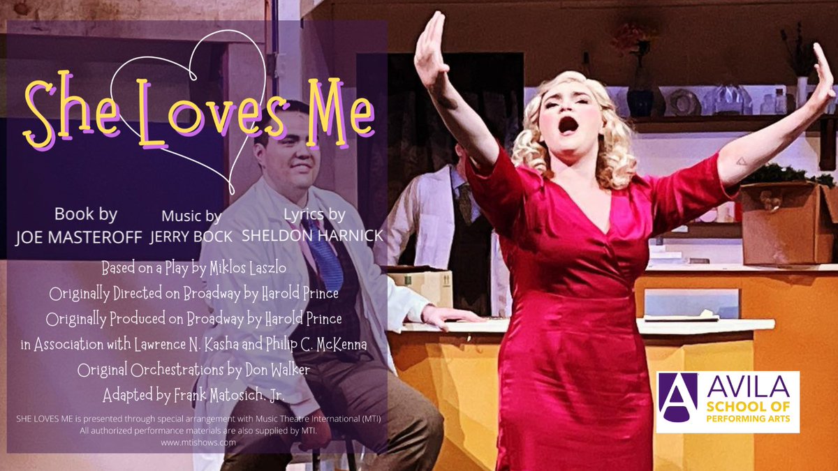 SHE LOVES ME

Goppert Performing Arts Center at Avila University    
April 27, 28, &amp; 29 @ 7:30pm 
April 30 @ 2pm  

Call box office: 816-501-3699 or email Box.Office@avila.edu to reserve seats!  
#shelovesme #musical #theatre #college #kansascity #avilauniversity
