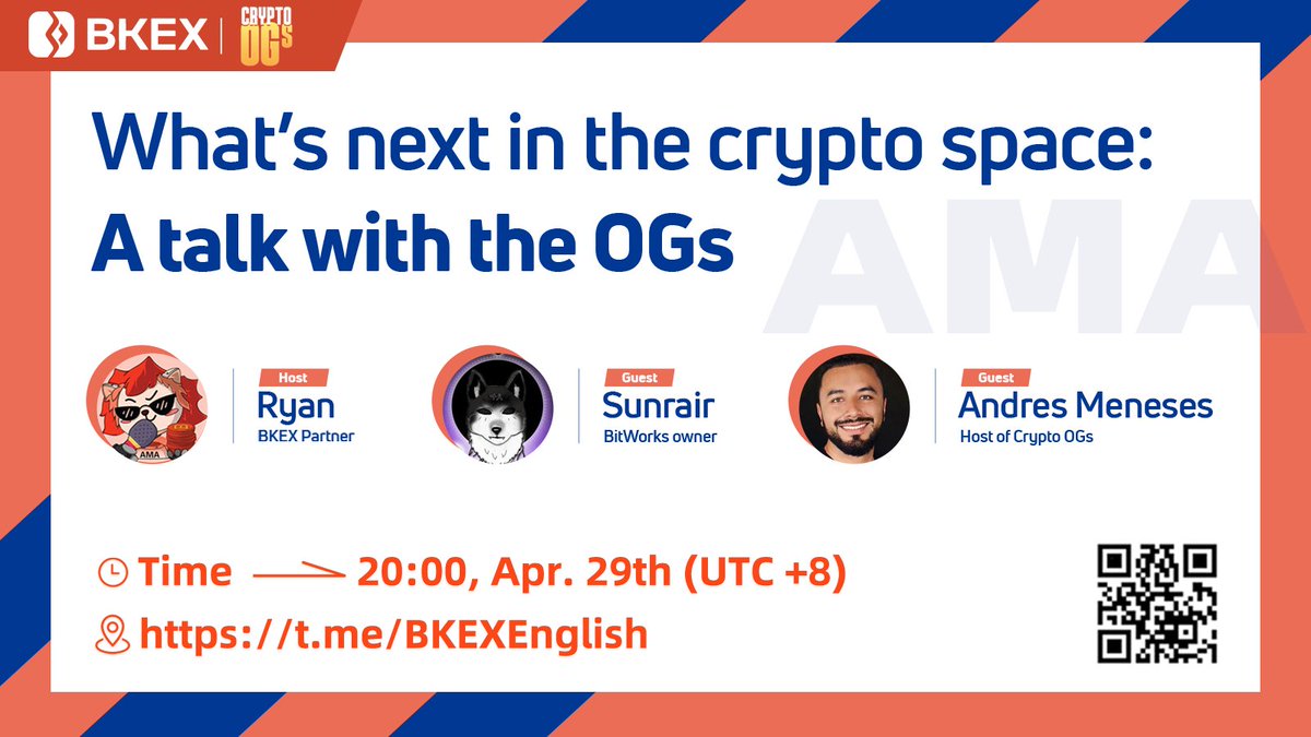 💥#BKEX &amp; #OGs AMA

- Time: 20:00, Apr 29 (UTC+8)
- Venue: t.me/BKEXEnglish 
- Prize: Lucky users  will be picked to share 400 #USDT each

💥$200 #Giveaway 

✅Follow <a href="/BKEXGlobal/">BKEX</a> &amp; <a href="/crypto0gs/">Crypto OGs</a>
✅RT &amp; Comment BKEX UID
✅Tag 3

10 winners will share 200 USDT on May 4