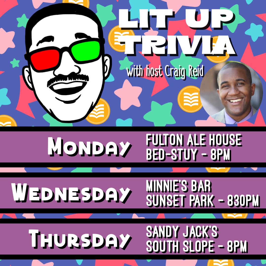 Anywho, @LitUpTrivia is doing the thing now in NYC! Here’s where you can play the game this week: