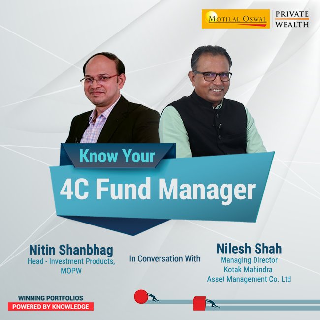 MotilalOswalPW's tweet photo. Know Your #4CFundManager!
Watch @NileshShah68, MD - Kotak Mahindra AMC discuss the prevailing market scenario & outlook across asset classes with our Head of Investment Products @nitinshanbhag11.
Video Link: https://t.co/KXQIzC4xne
#MotilalOswal #WealthManagement https://t.co/zrlZvK1vtk