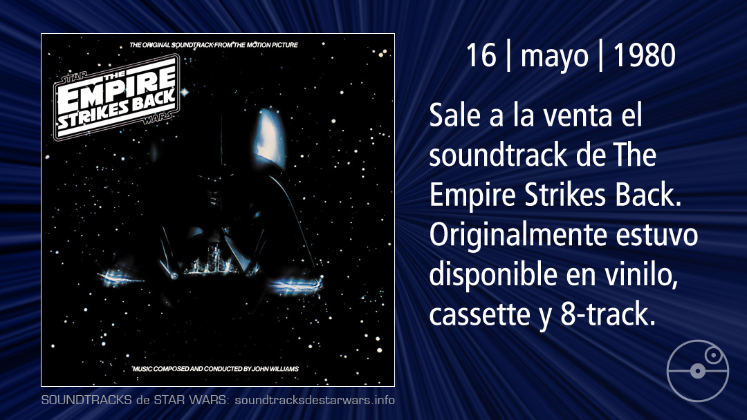 El 16 de mayo de 1980 sale a la venta el soundtrack de The Empire Strikes Back.

On May 16, 1980, the soundtrack of The Empire Strikes Back was released.

#StarWars #JohnWilliams #StarWarsSoundtrack #TheEmpireStrikesBack
