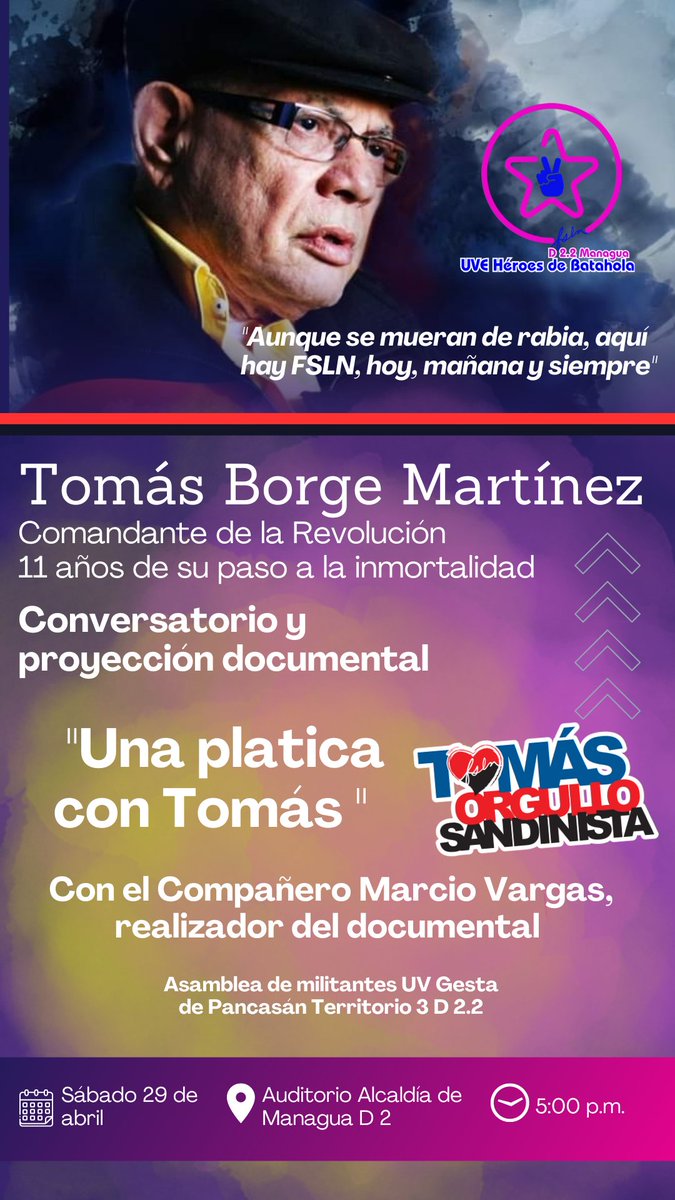 Proyección y conversatorio sobre el documental "Una Platica con Tomás", con la participación del realizador audiovisual Cro. Marcio Vargas. Te esperamos...#Nicaragua #28Abril #TomásOrgulloSandinista. ❤️🖤
