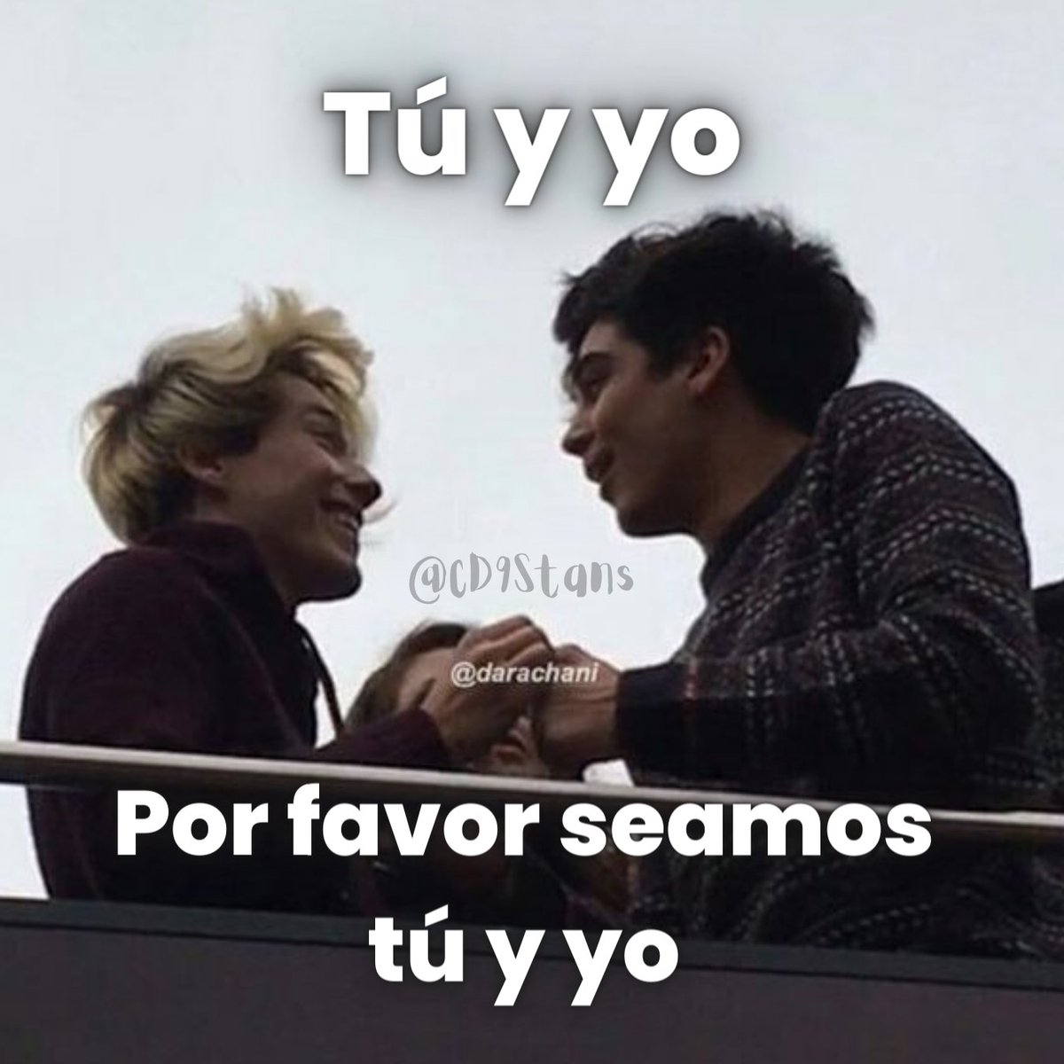 Tú y yo 
[Jos Canela & Alonso Villalpando]
Por favor seamos tú y yo