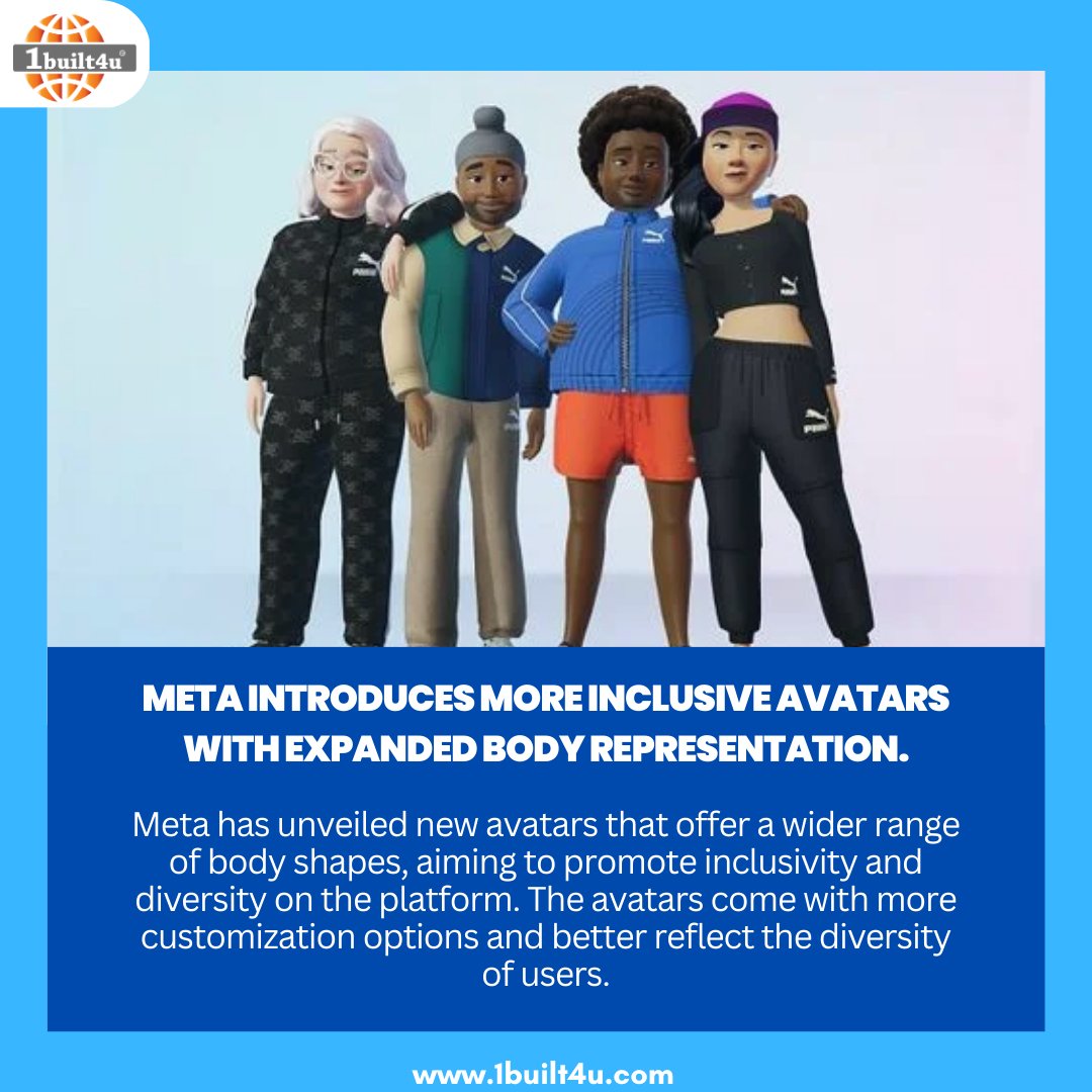 1built4udotcom's tweet photo. Meta introduces more inclusive avatars with expanded body representation.
#1built4u
#1built4udotcom
#Meta
#inclusiveavatars
#bodyrepresentation
#diversity
#inclusivity
#representationmatters
#bodypositivity
#bodydiversity
#avataroptions https://t.co/3p0OluxYvG