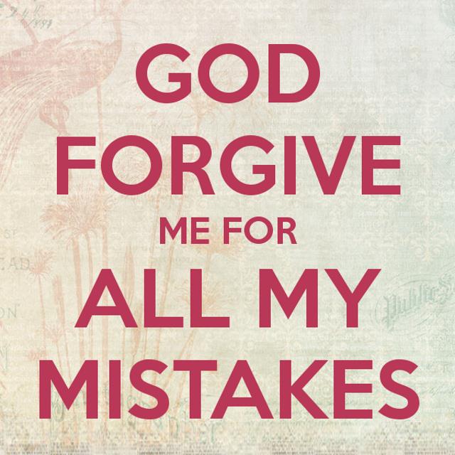 Forgive me for my sins.