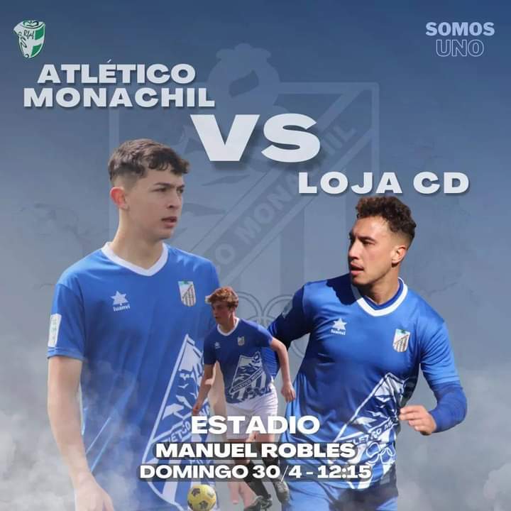 Atletico Monachil (@atcomonachil) on Twitter photo ¡Este Domingo recibimos a todo un histórico como el Loja Club Deportivo!
🏆 PRIMERA DIVISIÓN ANDALUZA GRANADA. JORNADA 27
🆚 <a href="/LojaCD/">Loja Club Deportivo</a>
🗓️ Domingo 30 de Abril
⏰ 𝟭𝟐:𝟏𝟱 𝗵.
🏟️ Municipal Manuel Robles (Monachil)
💰 Entrada única: 3 Euros
📲 #SomosUNO 💙 ¡Este Domingo recibimos a todo un histórico como el Loja Club Deportivo!
🏆 PRIMERA DIVISIÓN ANDALUZA GRANADA. JORNADA 27
🆚 <a href="/LojaCD/">Loja Club Deportivo</a>
🗓️ Domingo 30 de Abril
⏰ 𝟭𝟐:𝟏𝟱 𝗵.
🏟️ Municipal Manuel Robles (Monachil)
💰 Entrada única: 3 Euros
📲 #SomosUNO 💙