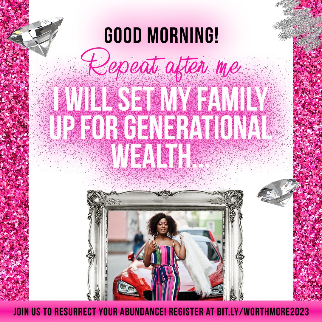 Good Morning! Repeat after me🙆‍♀️
I will set my family up for generational wealth 👨‍👩‍👧‍👧#FamilyWealth
#InvestingForTheFuture
#FinancialSecurity #leadership
#personaldevelopment