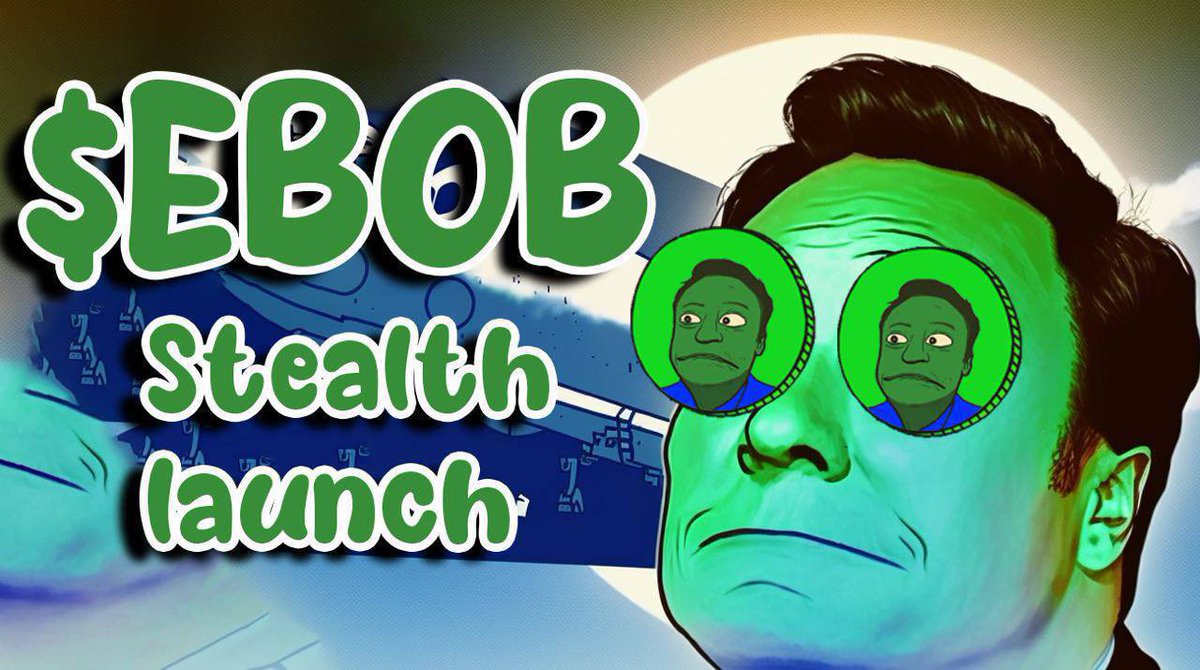 ShelbyGems's tweet photo. $EBOB Will StealthLaunch On The #Etherum Network
 $EBOB WILL BE LISTED AT 10AM UTC TODAY

CHART: https://t.co/yhutpCBScp

CONTRACT: 0xEaC0CBbAF3c6F0Fa5757b63796F08F06a19cb0C9

BUY: https://t.co/o6vAT8OcrR
Telegram: https://t.co/1N8YWYPILf
Tw: https://t.co/sz6D0lpyem https://t.co/5ug6fOWiu8