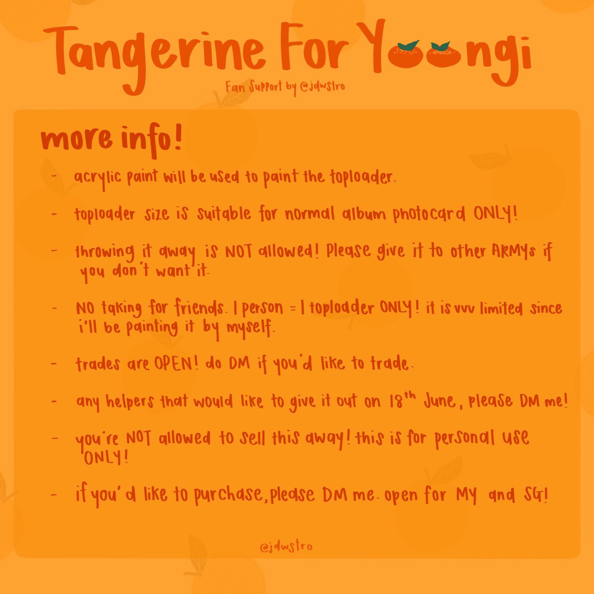 jdwstro's tweet photo. 🍊; [#TangerineForYoongi] fan support by @jdwstro 

hi everyone! i’ll be giving out this painted toploader on 17th June 2023 at #SUGA_AgustD_Tour_in_SINGAPORE 🍊 do look through this tweet if you’d like to grab one! rts and likes are very much appreciated 🧡

see you there~ https://t.co/4eeb1oLmK5