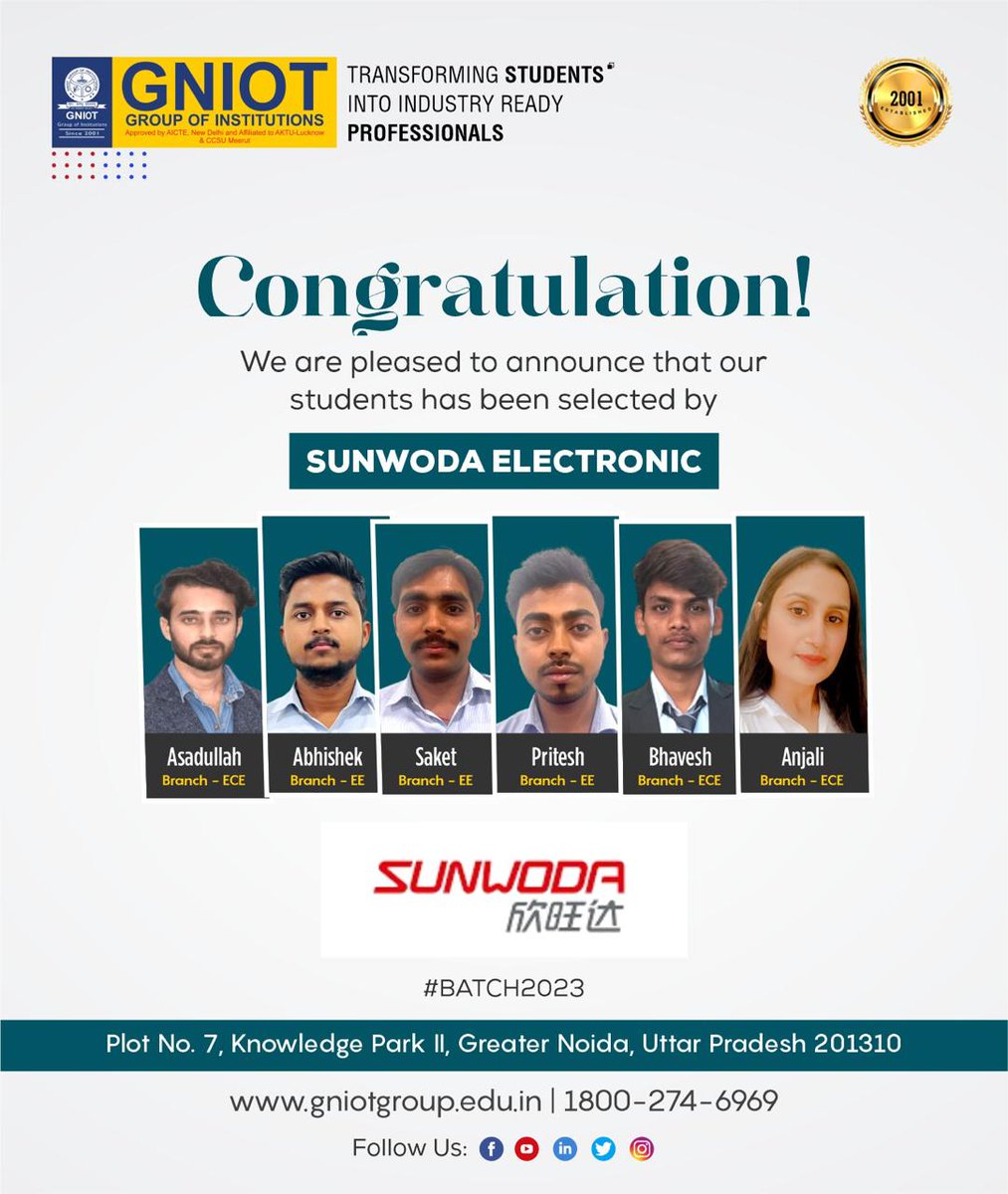 GNIOTCollege's tweet photo. Congratulation! We are pleased to announce that our students (Batch 2023) has been selected by Sunwoda Electronic.
Our Website: https://t.co/1UznvJ7oO8
Toll Free No: 18002746969
#GNIOT #GreaterNoida #GreaterNoidaCollege #institute #students #future #placement #RecentPlacement https://t.co/M0OIzPPN6F