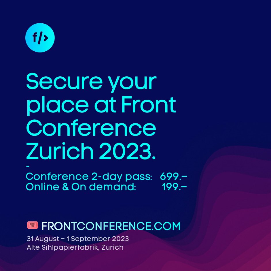 frontzurich's tweet photo. Get your tickets now for Front Conference 23 starting from 199.– for remote live streaming! Don't miss out on two days of inspiring talks from the comfort of whatever you are, any time you want. #webdesign #webdev #uxui #frontconference #front23 🎟️ 🖥️ https://t.co/BAIzG6F8Vf https://t.co/KAXSOG3Vvo