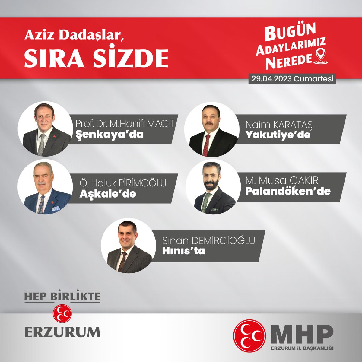 mhperzurumil's tweet photo. Bugün adaylarımız nerede?

🗓️ 29.04.2023

📍Prof. Dr. M. Hanifi Macit - ŞENKAYA
📍Ömer Haluk Pirimoğlu - AŞKALE
📍Naim Karataş - YAKUTİYE
📍M. Musa Çakır - PALANDÖKEN
📍Sinan Demircioğlu - HINIS

#ErzurumMHPSaha https://t.co/ZwdiokO92b
