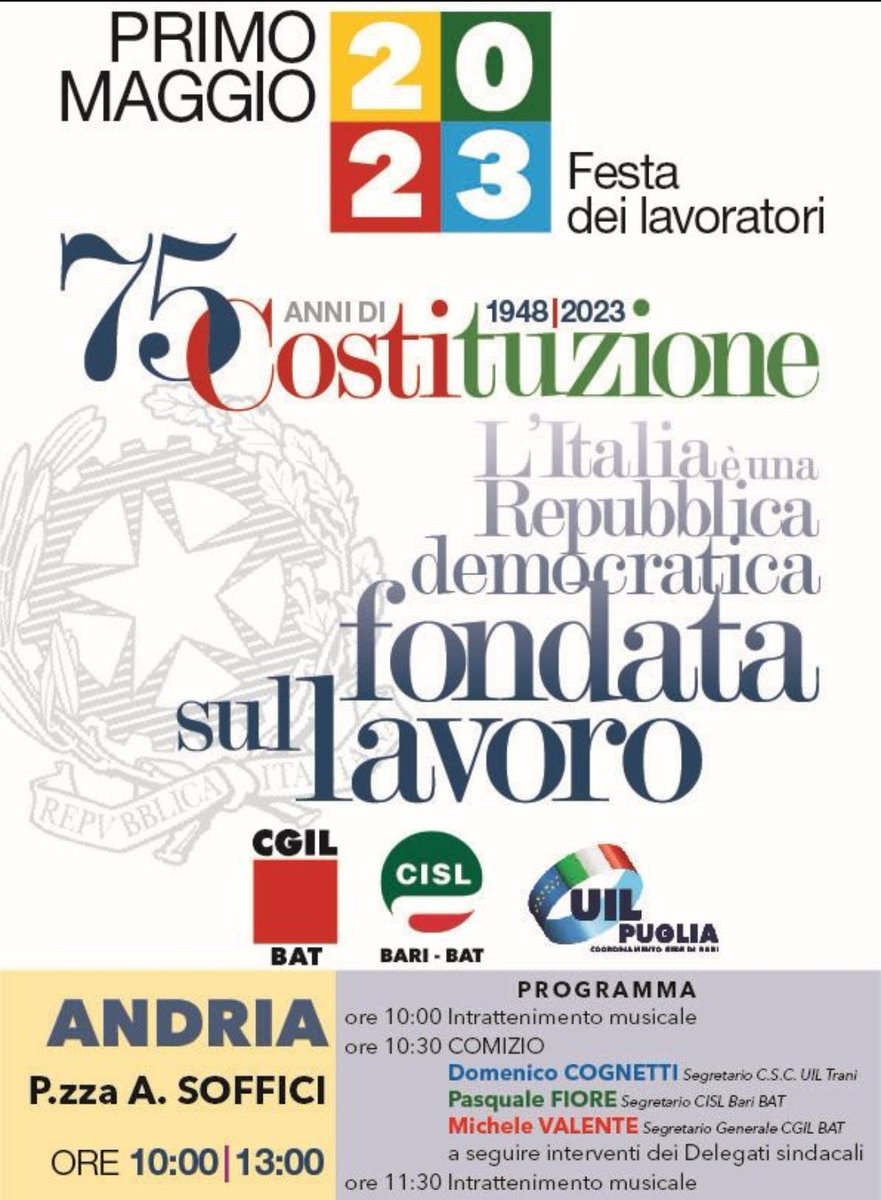 cgilbat's tweet photo. 🟥 1° Maggio ad Andria
A partire dalle ore 10 musica e interventi sindacali in piazza Soffici, davanti al Liceo classico Troya 👇
#primomaggio
#festadeilavoratori
#CostituzioneItaliana
#Articolo1 https://t.co/AVB6xtctig