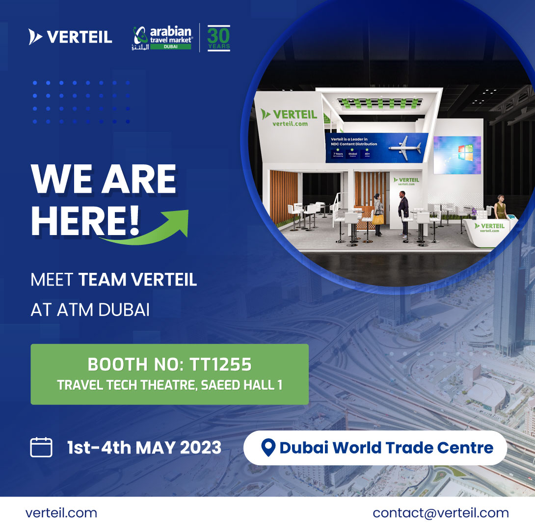 VerteilNDC's tweet photo. 🌐 Attention all attendees of the Arabian Travel Market 2023! 🚀 The wait is over! Verteil is here at ATM Dubai.

🌍 Make sure to visit us today, as its Day 1. You can find us at stand number TT1255, Travel Tech Theatre, Saeed Hall 1.

#NDCfares #ATM2023 #ATMDubai #verteil #VDC https://t.co/mCVd2m1qYt